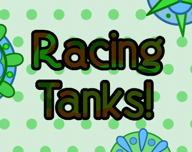 Racing Tanks Showcase